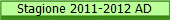Stagione 2011-2012 AD